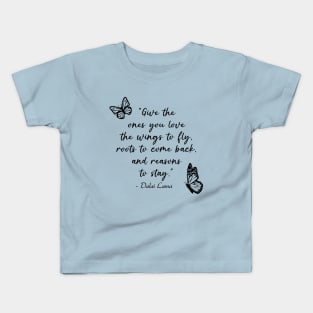 Wings to Fly Dalai Lama Quote Kids T-Shirt